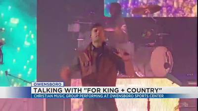 14 News chats with ‘For King + Country’ ahead of Owensboro show