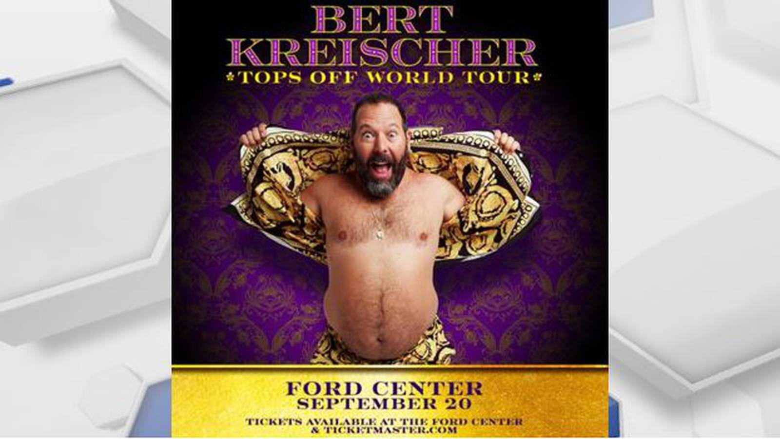Comedian Bert Kreischer set to perform at Ford Center River City Weekend